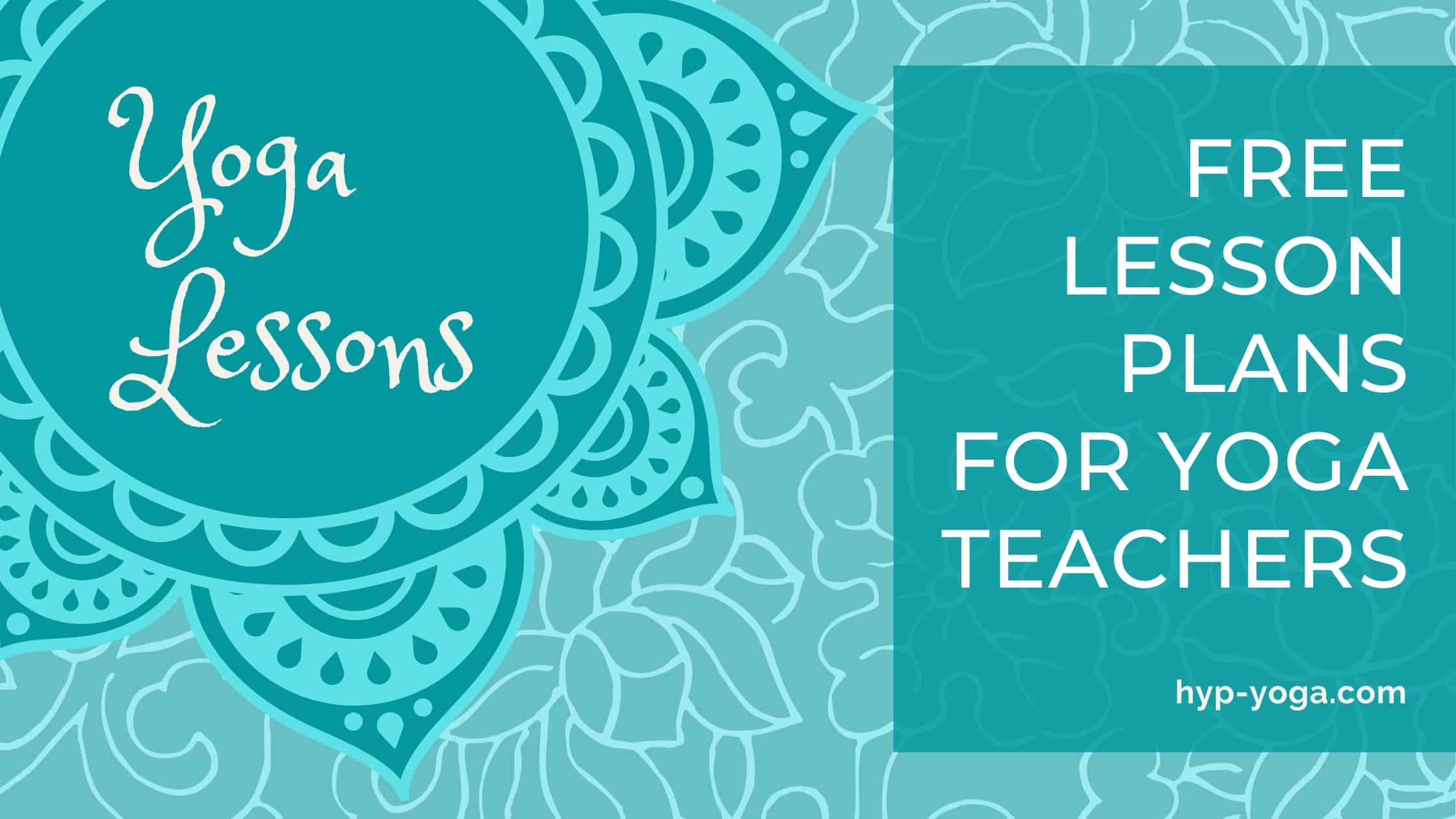 Yoga Class Plans for Teachers (Free Yoga Lesson Plans)